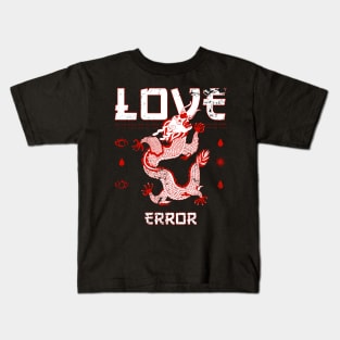 Love Error Dragon Kids T-Shirt